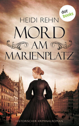 Rehn | Mord am Marienplatz | E-Book | sack.de