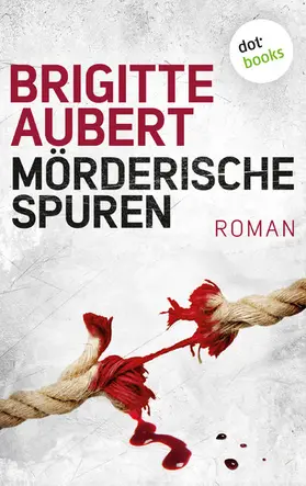 Aubert |  Mörderische Spuren | eBook | Sack Fachmedien