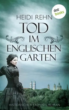 Rehn |  Tod im Englischen Garten | eBook | Sack Fachmedien