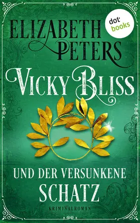 Peters |  Vicky Bliss und der versunkene Schatz - Der vierte Fall | eBook | Sack Fachmedien