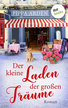 Arden |  Der kleine Laden der großen Träume | eBook | Sack Fachmedien