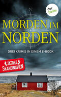 Jansson / Kristensen / Bertelsson |  Morden im Norden - Die Skandinavier | eBook | Sack Fachmedien