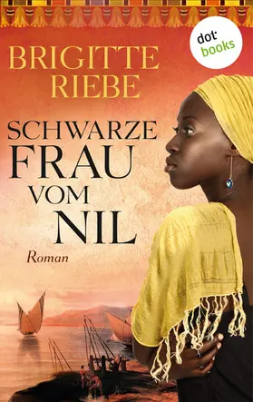 Riebe |  Schwarze Frau vom Nil | eBook | Sack Fachmedien