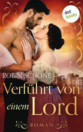 Schone |  Verführt von einem Lord | eBook | Sack Fachmedien