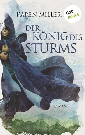 Miller |  Der König des Sturms: Die Chroniken von Lur - Band 2 | eBook | Sack Fachmedien