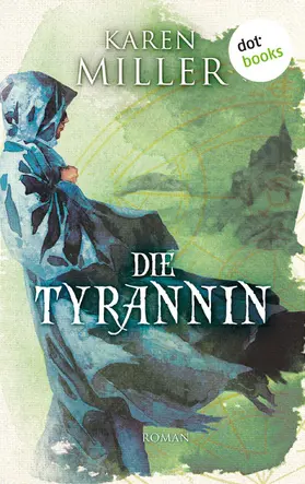 Miller |  Die Tyrannin: Godspeaker - Band 3 | eBook | Sack Fachmedien
