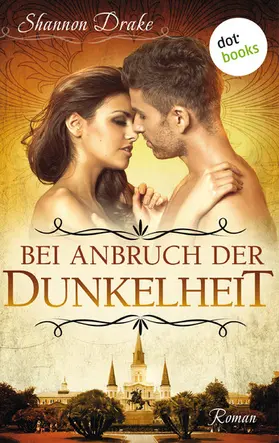 Drake |  Bei Anbruch der Dunkelheit: Midnight Kiss - Band 2 | eBook | Sack Fachmedien
