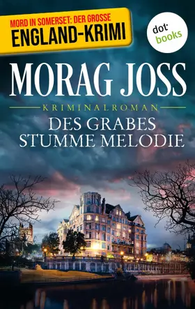 Joss |  Des Grabes stumme Melodie: Ein Fall für Selkirk und Poole | eBook | Sack Fachmedien