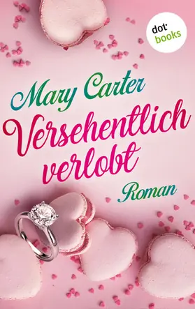Carter |  Versehentlich verlobt | eBook | Sack Fachmedien