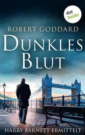Goddard |  Dunkles Blut - Harry Barnett ermittelt: Der erste Fall | eBook | Sack Fachmedien