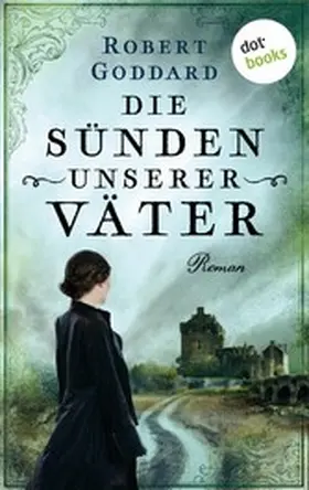 Goddard |  Die Sünden unserer Väter | eBook | Sack Fachmedien