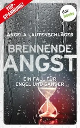 Lautenschläger |  Brennende Angst | eBook | Sack Fachmedien