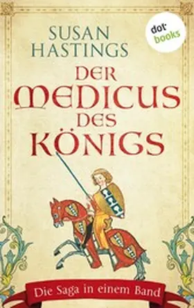 Hastings |  Der Medicus des Königs | eBook | Sack Fachmedien