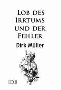 Müller |  Lob des Irrtums und der Fehler | eBook | Sack Fachmedien