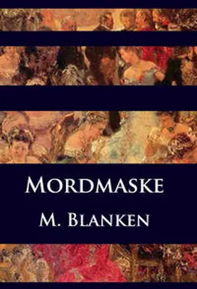 Blanken |  Mordmaske | eBook | Sack Fachmedien
