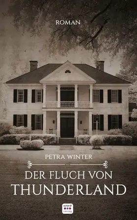 Winter |  Der Fluch von Thunderland: Roman | eBook | Sack Fachmedien