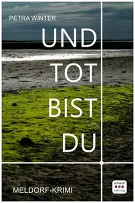 Winter |  Und tot bist du | Buch |  Sack Fachmedien