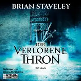 Staveley |  Der verlorene Thron | Sonstiges |  Sack Fachmedien