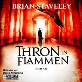 Staveley |  Thron in Flammen | Sonstiges |  Sack Fachmedien
