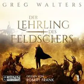 Walters |  Der Lehrling des Feldschers 1 | Sonstiges |  Sack Fachmedien
