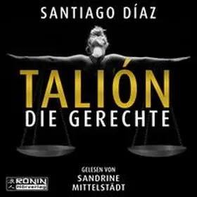 Díaz |  Talión - Die Gerechte | Sonstiges |  Sack Fachmedien