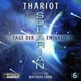 Thariot |  Solarian 6 - Tage der Ewigkeit | Sonstiges |  Sack Fachmedien