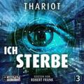 Thariot |  Ich.Sterbe. | Sonstiges |  Sack Fachmedien