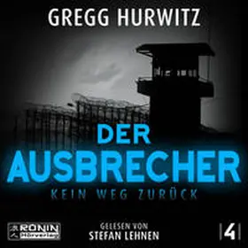 Hurwitz |  Der Ausbrecher | Sonstiges |  Sack Fachmedien