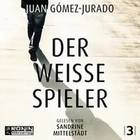 Gómez-Jurado |  Der weiße Spieler | Sonstiges |  Sack Fachmedien