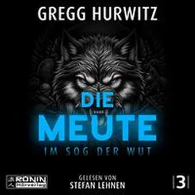 Hurwitz |  Die Meute | Sonstiges |  Sack Fachmedien