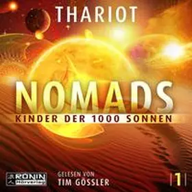 Thariot |  Nomads - Kinder der 1000 Sonnen | Sonstiges |  Sack Fachmedien