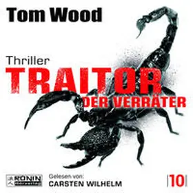 Wood |  Traitor – Der Verräter | Sonstiges |  Sack Fachmedien