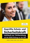 Zitzmann / Gutsche / Limburg |  Geprüfte Schutz- und Sicherheitskraft | Buch |  Sack Fachmedien