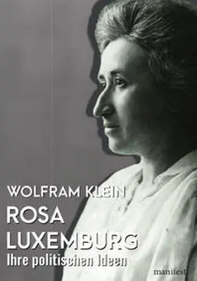 Klein |  Rosa Luxemburg | Buch |  Sack Fachmedien