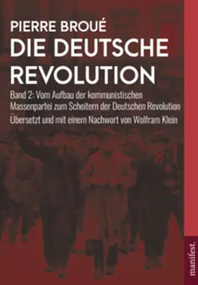Broué |  Die Deutsche Revolution (Band 2) | Buch |  Sack Fachmedien