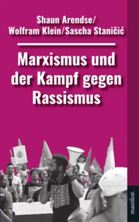 Stanicic / Arendse / Klein |  Marxismus und der Kampf gegen Rassismus | Buch |  Sack Fachmedien