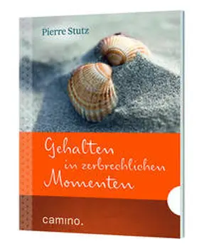 Stutz |  Gehalten in zerbrechlichen Momenten | Buch |  Sack Fachmedien
