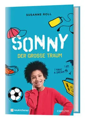 Roll |  Sonny - der große Traum | Buch |  Sack Fachmedien