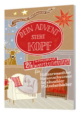 Sigg |  Dein Advent steht Kopf 5 | Buch |  Sack Fachmedien