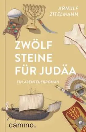 Zitelmann |  Zwölf Steine für Judäa | Buch |  Sack Fachmedien