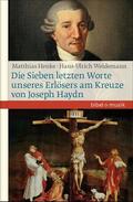 Weidemann / Henke |  Die Sieben letzten Worte unseres Erlösers am Kreuze von Joseph Haydn | eBook | Sack Fachmedien