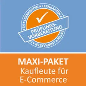 Keßler |  Maxi-Paket Lernkarten Kaufmann für E-Commerce | Buch |  Sack Fachmedien
