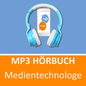 Keßler |  Medientechnologe Prüfungsvorbereitung | Sonstiges |  Sack Fachmedien