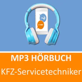 Keßler |  Kraftfahrzeug-Servicetechniker Prüfungsvorbereitung | Sonstiges |  Sack Fachmedien