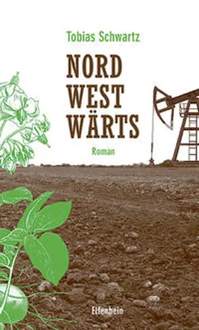 Schwartz |  Nordwestwärts | Buch |  Sack Fachmedien