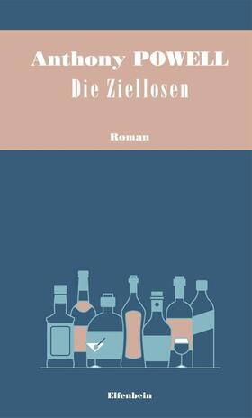 Powell |  Die Ziellosen | Buch |  Sack Fachmedien
