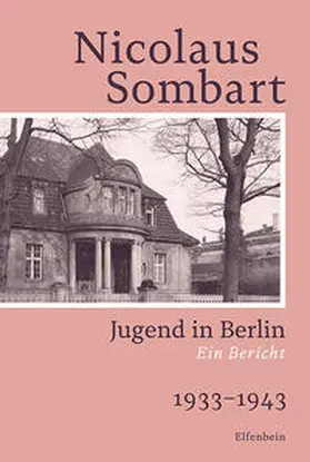 Sombart / Fischer |  Jugend in Berlin | Buch |  Sack Fachmedien
