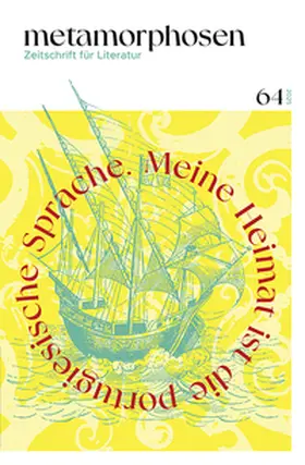 Andresen / Camões / Guimarães |  metamorphosen. Zeitschrift für Literatur | Buch |  Sack Fachmedien