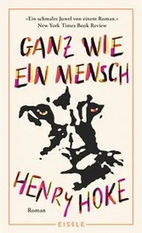 Hoke |  Ganz wie ein Mensch | eBook | Sack Fachmedien