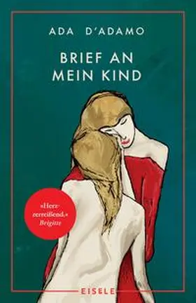 D'Adamo |  Brief an mein Kind | Buch |  Sack Fachmedien